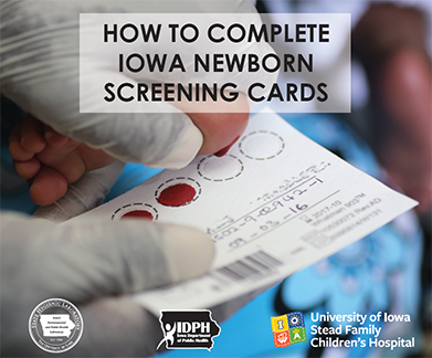 How to complete iowa newborn screening cards